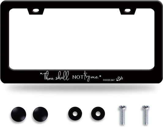 Thou Shall Not Try Me Mood 24:7 License Plate Frame Funny Text License Plate Frames Stainless Steel Accessories Cars Decor with 2 Holes and Screws Fits Standard Us Ca Vehicles Holder 12.2 X 6 Inch