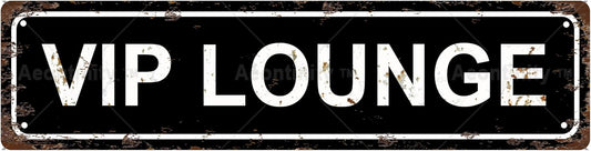 VIP LOUNGE Vintage Metal Tin Street Sign Bar Cafe Garage Cave Home Room Wall Bathroom Farmhouse Garden Porch Patio Decor, 16 x 4 Inch