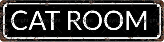 CAT ROOM Vintage Metal Tin Sign, Street Sign, Home Decor, Room Decor, Wall Decor, Bathroom Decor, Bar Decor, Cafe Decor, Garage Decor, 16 x 4 Inch