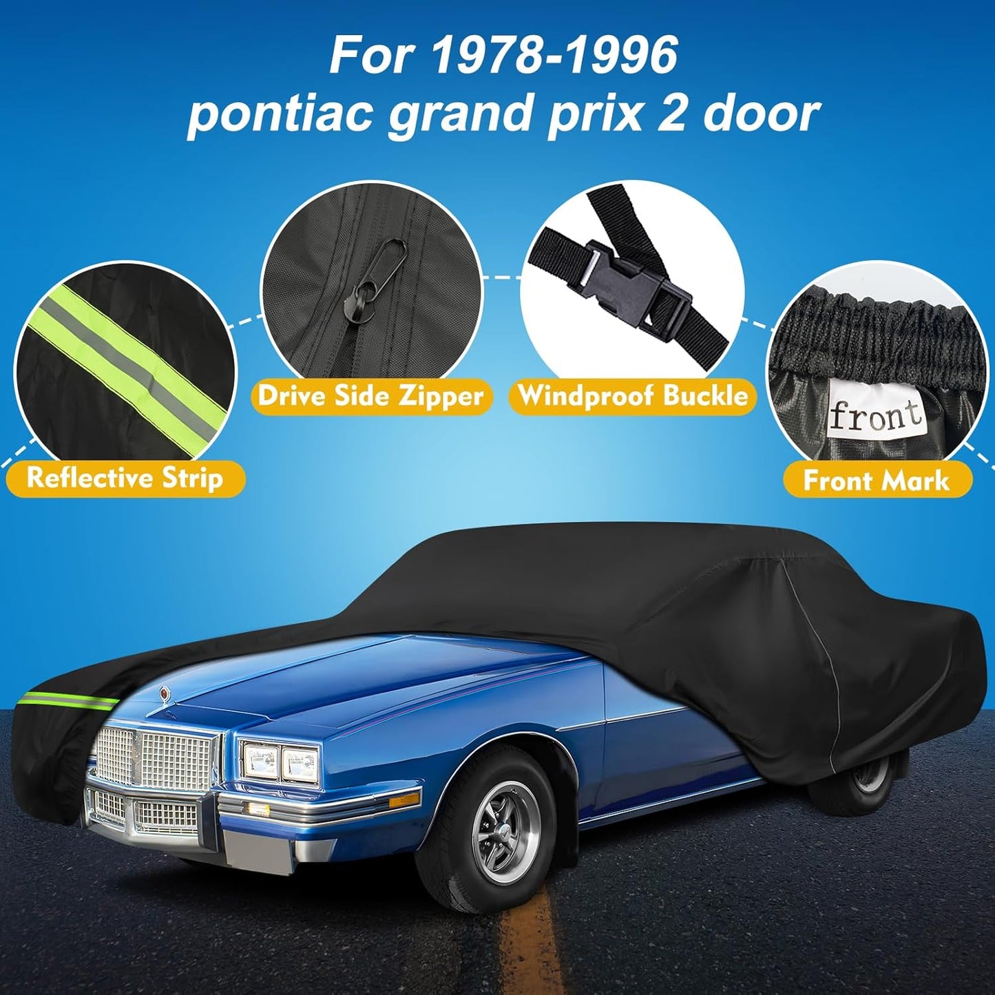 QUNSUNUS Waterproof Car Cover for Pontiac Grand Prix 1978-1996, Outdoor Car Covers with Zipper, All Weather Cover with Straps and Elastic Edges for Wind, Sun, UV and Dust Protection
