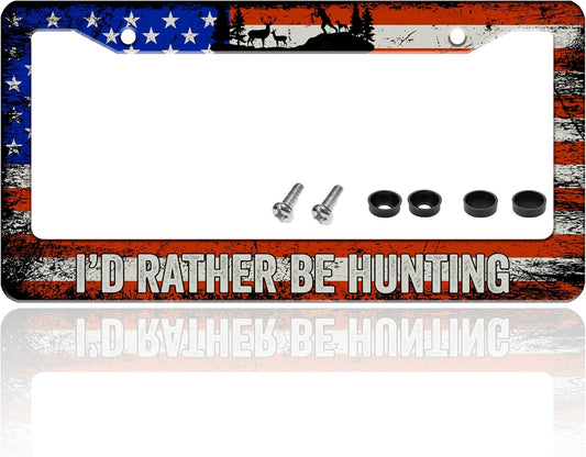 I'd Rather Be Hunting License Plate Frame Retro American Flag License Plate Holder for Front or Rear Car Tags Durable Stainless Steel Car Funny Decoration with Screws 6.3 X 12.2 Inch for Men Women